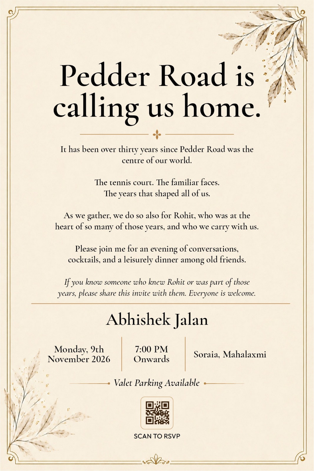 Invitation: Pedder Road is calling us home. Soraia, Mahalaxmi.